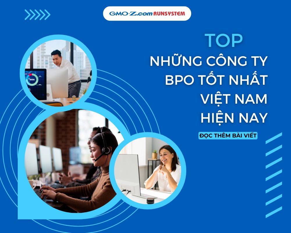 Top những công ty BPO tốt nhất Việt Nam