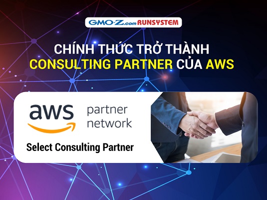 Tăng cơ hội lên “mây” khi trở thành Consulting Partner của AWS