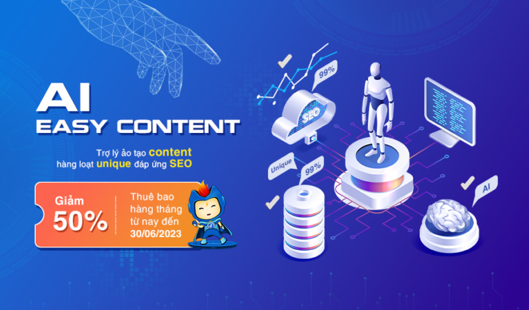 Ra mắt AI Easy Content – Trợ lý tạo nội dung SEO unique