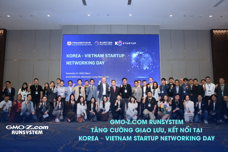 GMO-Z.com RUNSYSTEM strengthens networking and connections at Korea – Vietnam Startup Networking Day